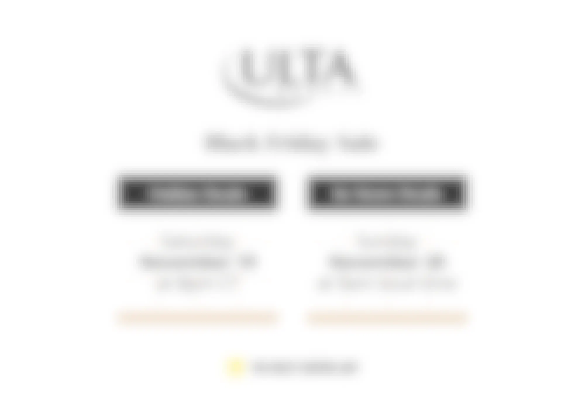 a graphic showing the ulta black friday 2022 online start date (Nov. 19) and the in-store start date (Nov. 20)