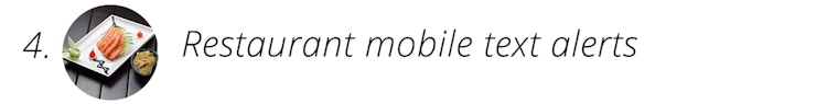 Food on a plate with the words restaurant mobile text alerts next to it.