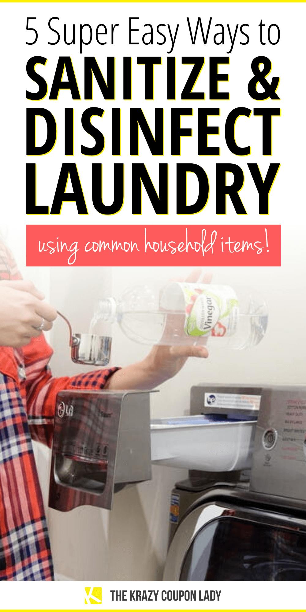 How to Sanitize & Disinfect Laundry with Common Household Items