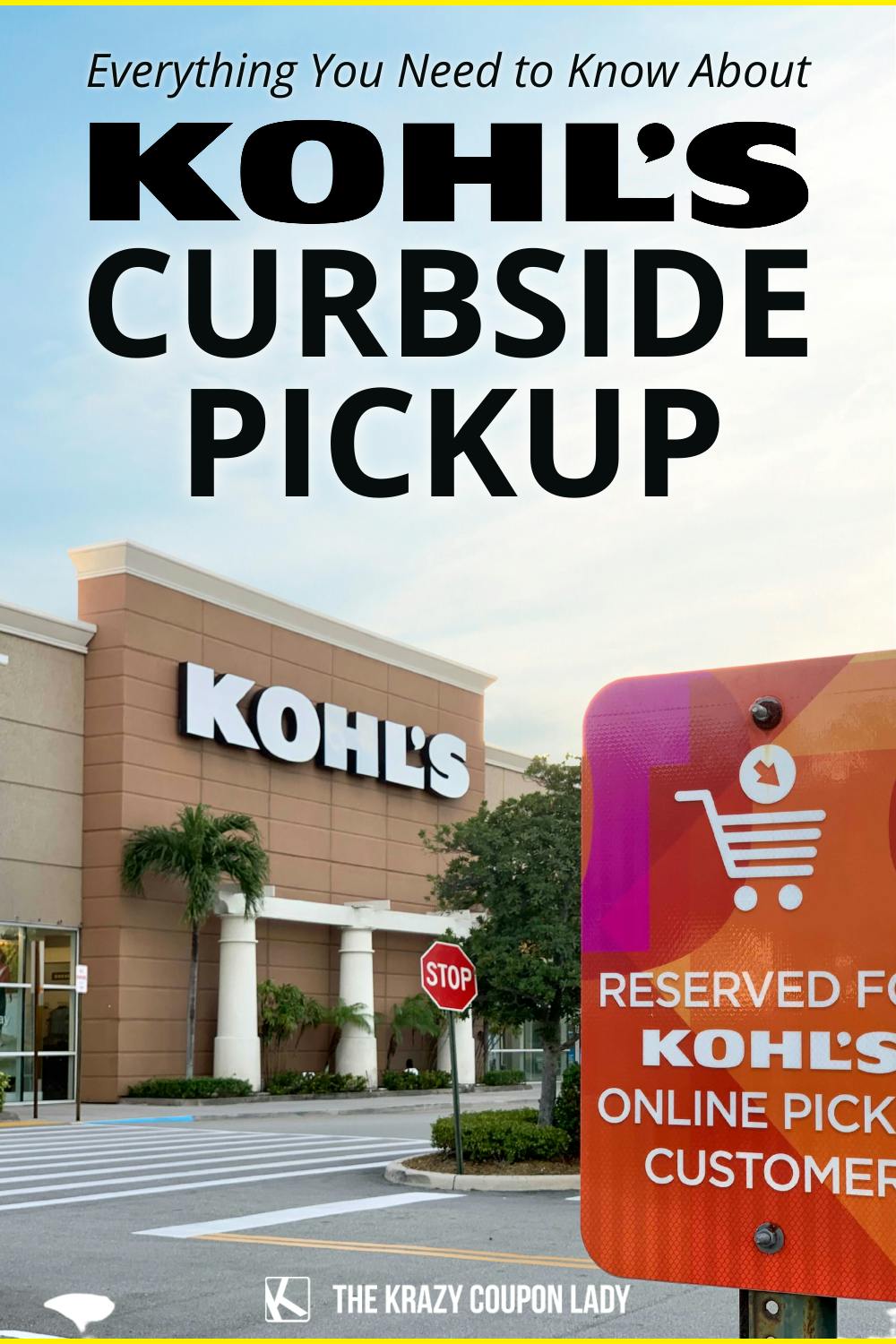 Use Kohl's Curbside Pickup for Free Kohl's Cash This Holiday Season