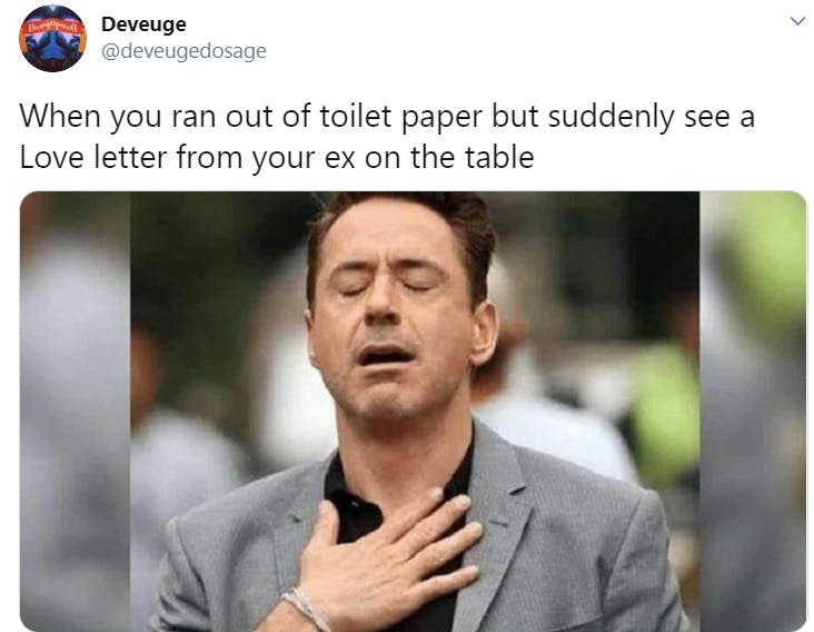 A comical Tweet about using a letter from an ex as a toilet paper alternative. 