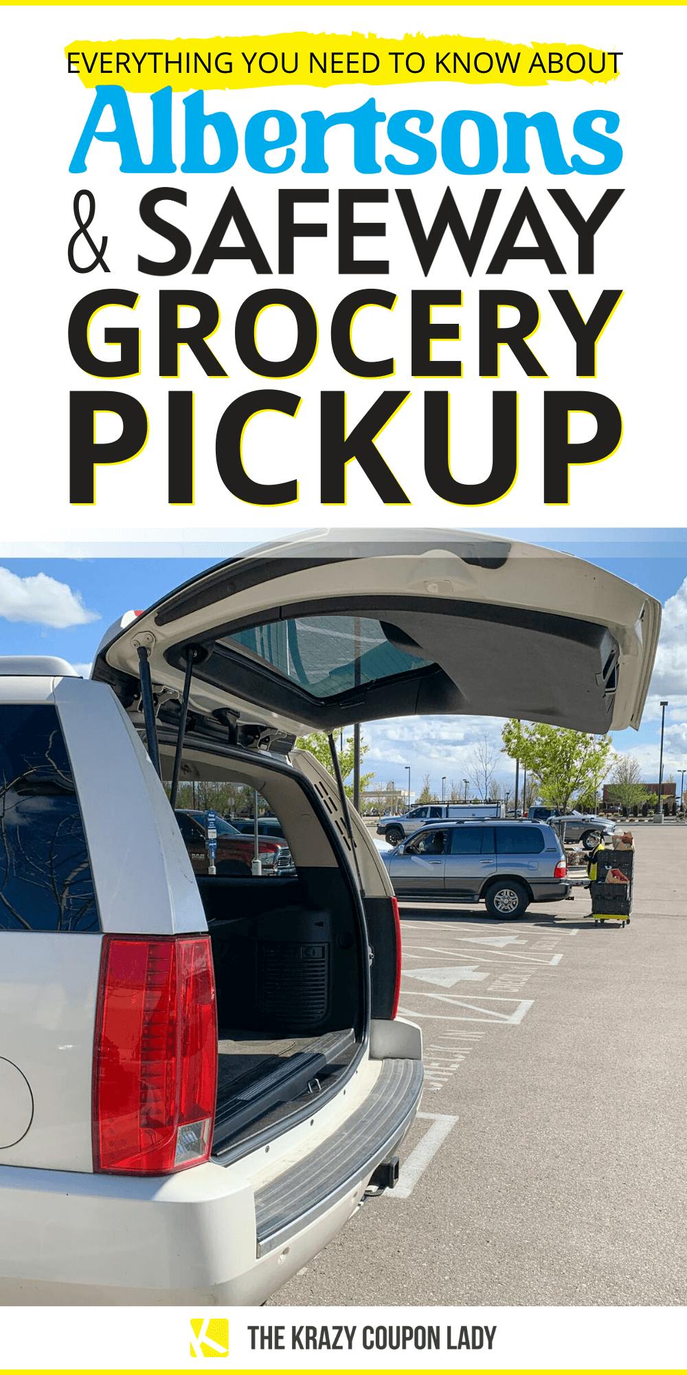 Your Guide to Safeway Grocery Pickup and Albertsons Grocery Pickup