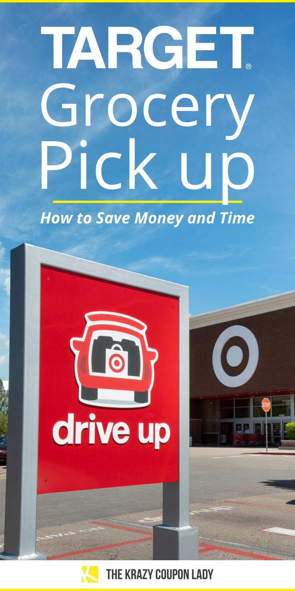 Everything You Need to Know About Target Drive Up for Curbside Groceries