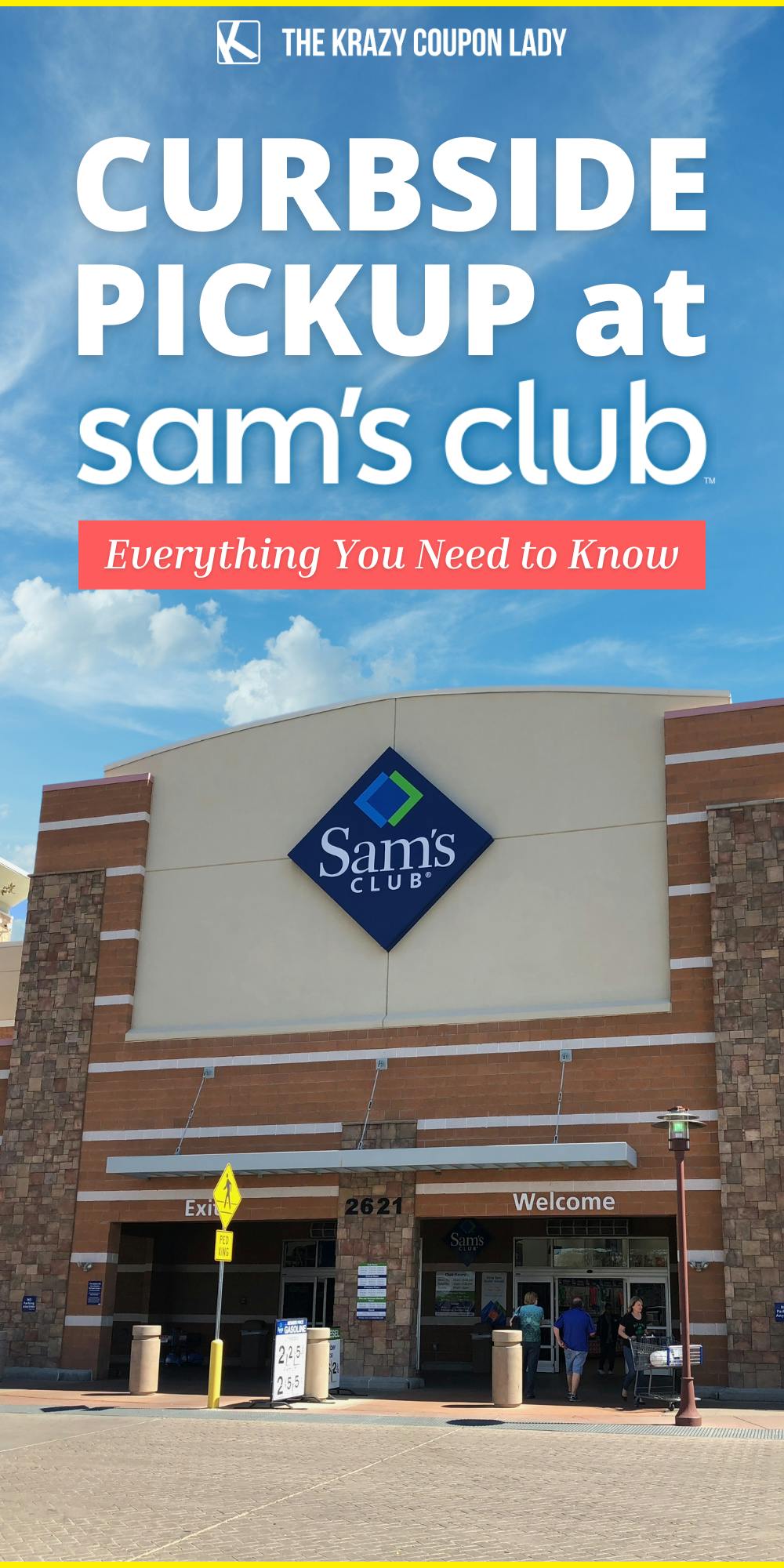 Sam's Club Curbside Pickup: Top Tips for Newbies - The Krazy Coupon Lady
