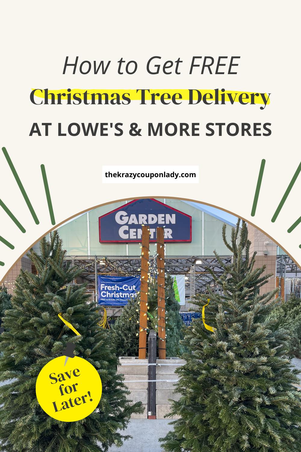 How to Get Free Christmas Tree Delivery at Lowe's & More Stores