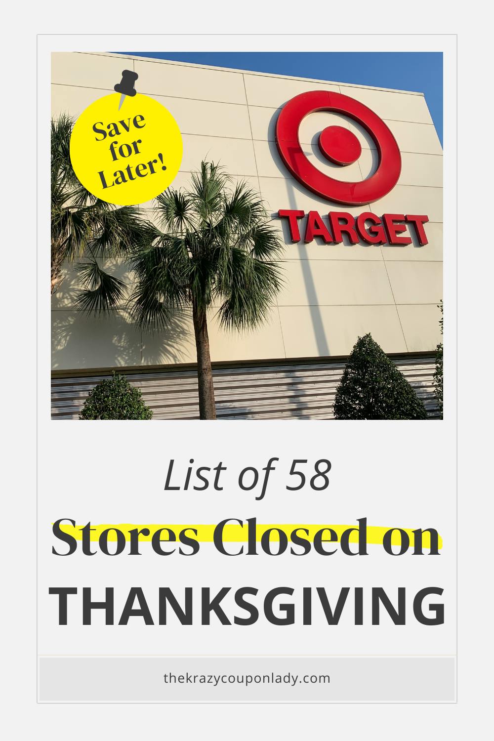 What Stores Are Closed on Thanksgiving 2022? The Krazy Coupon Lady