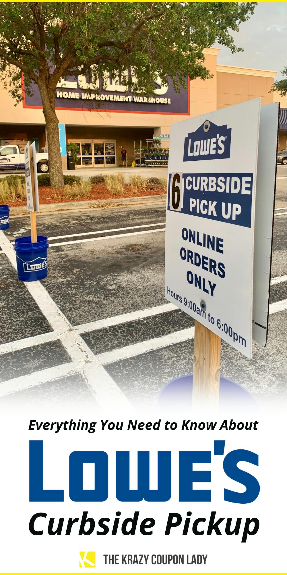 Lowe's Curbside Pickup: All You Need in 4 Easy Steps