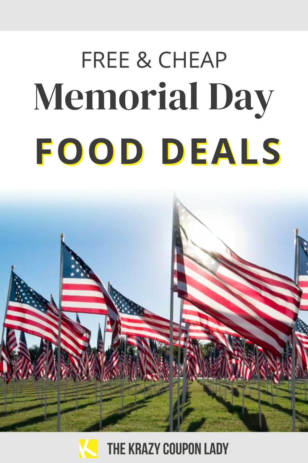 All the Free & Cheap Memorial Day Food Deals - The Krazy ...