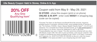 Ulta coupon valid May 9 through May 29, 2021.