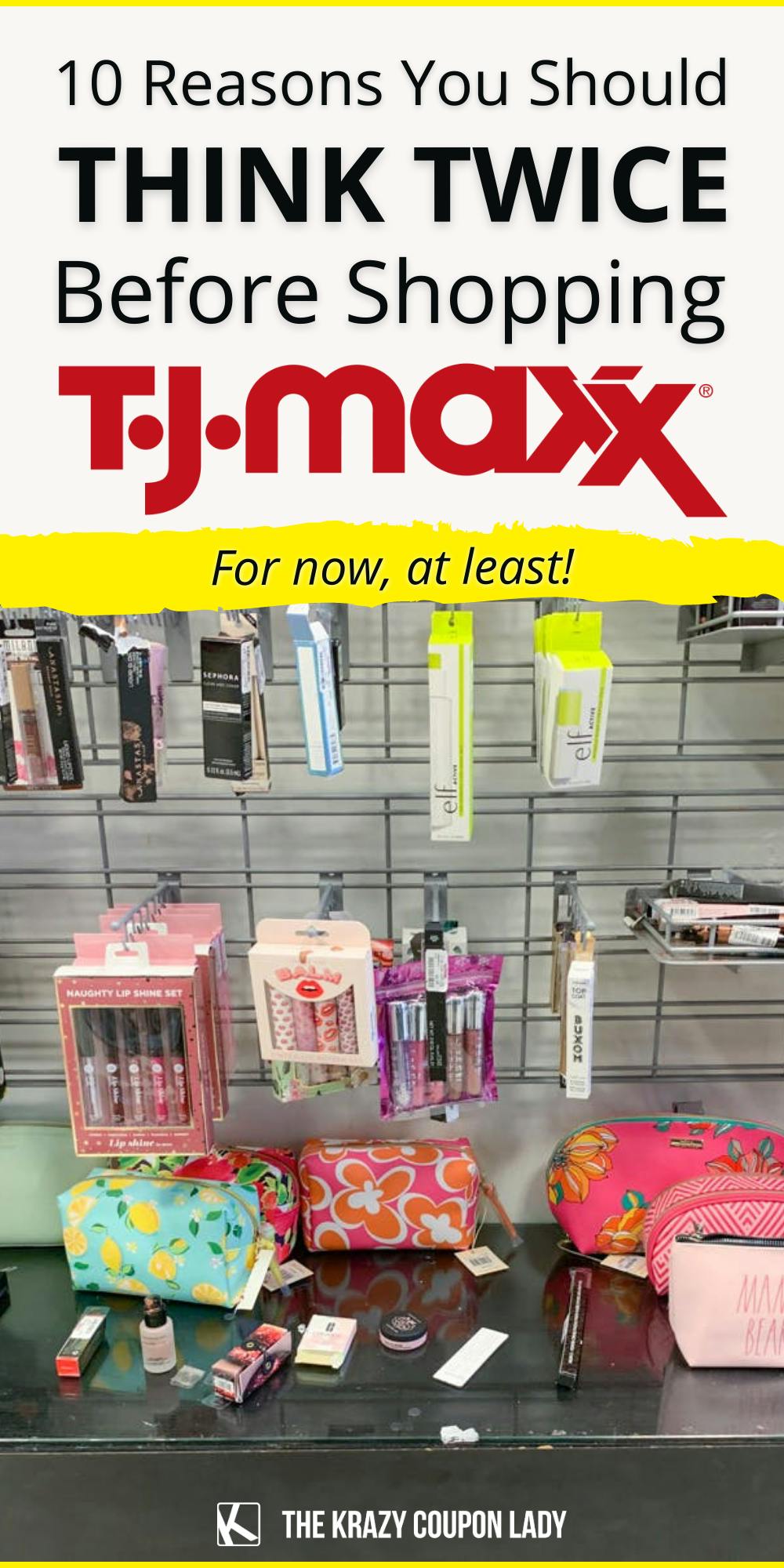 10 Reasons You Should Think Twice About Shopping T.J.Maxx