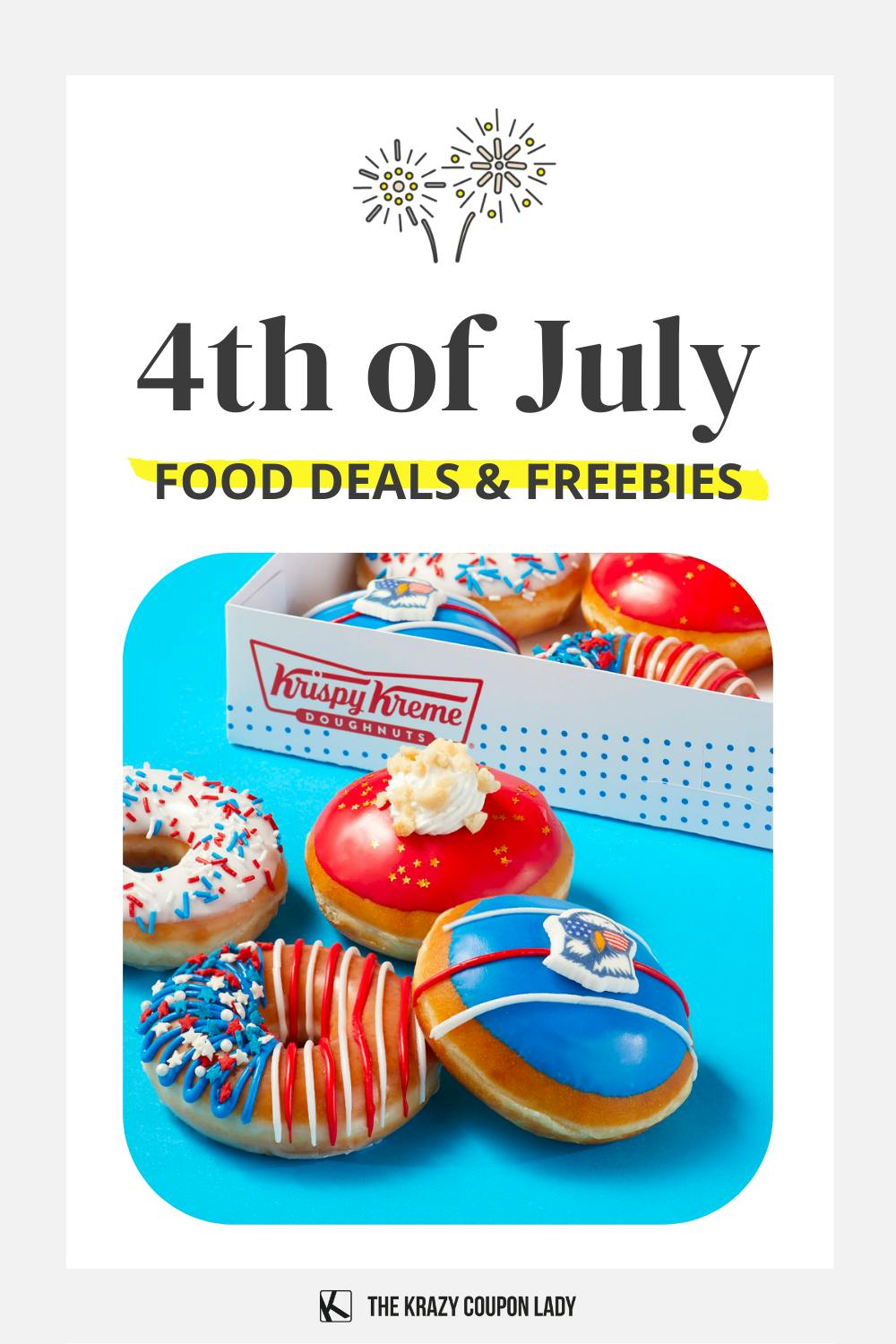4th of July Food Deals & Restaurant Freebies