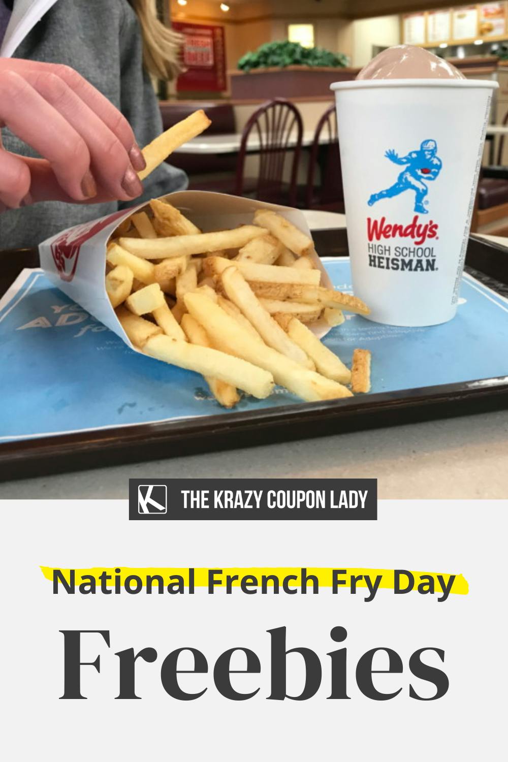 Free Fries! Cheap Fries! Happy National French Fry Day 2022!
