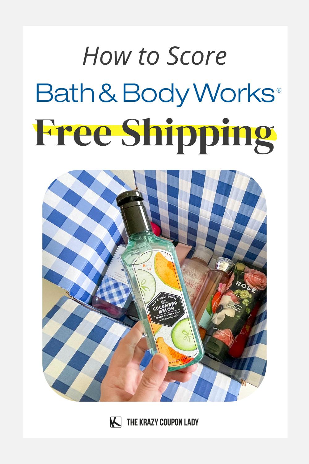 How to Score Bath & Body Works Free Shipping The Krazy Coupon Lady