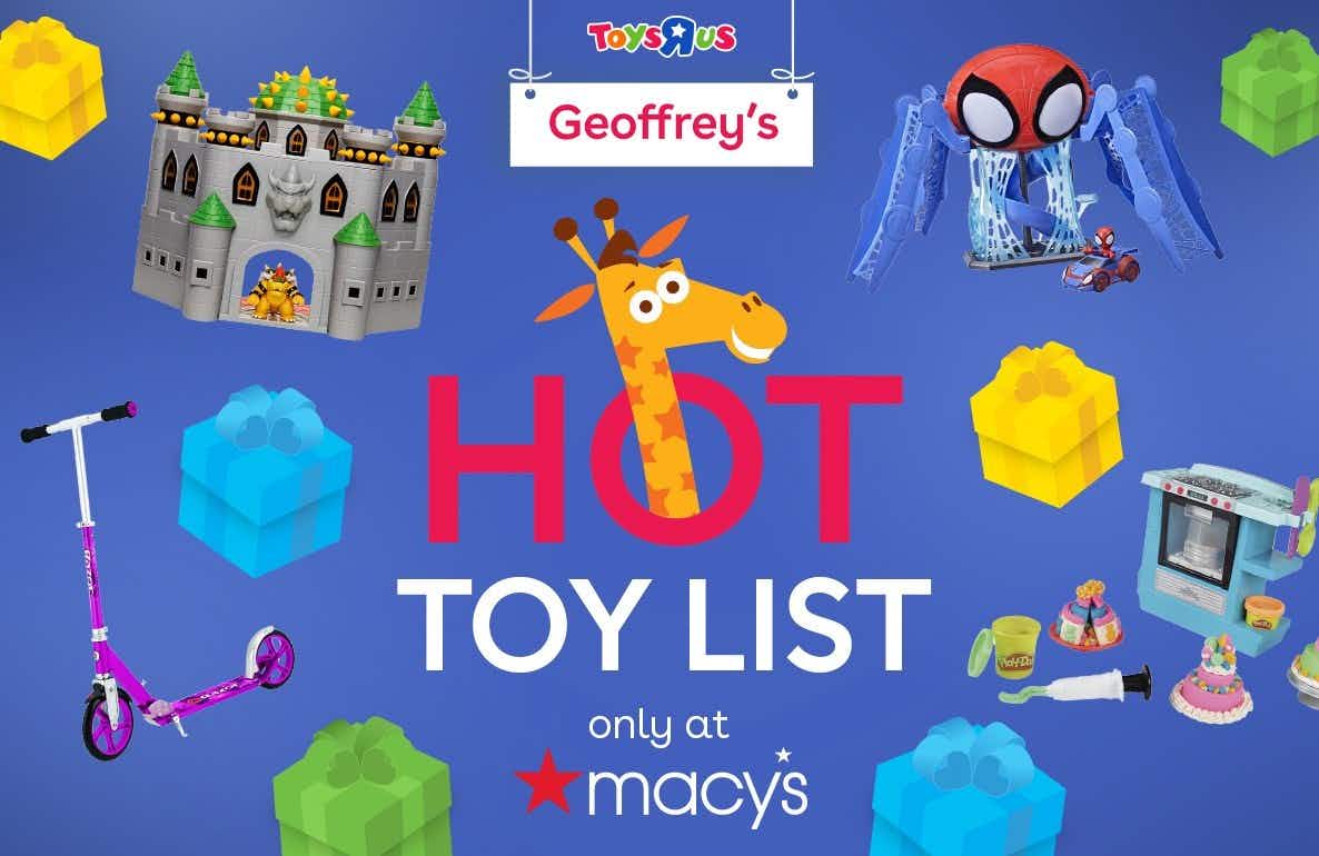graphic of toys r us hot toy list at macys for 2021