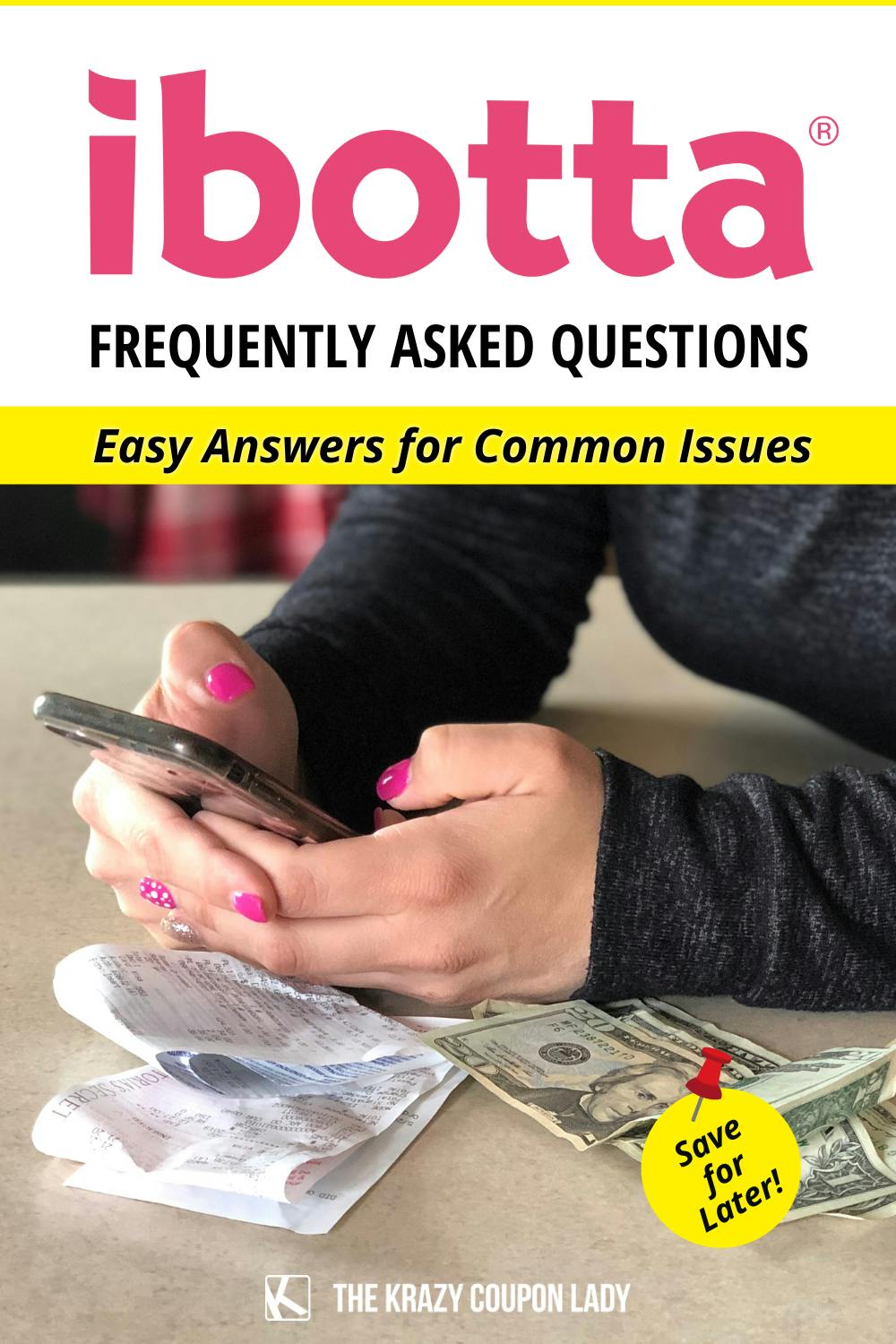 The Ultimate Ibotta FAQ: 12 Top Questions About the Rebate App