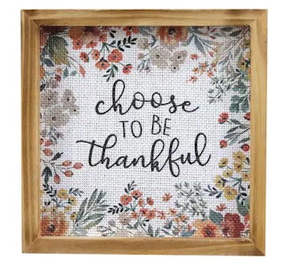 7" Choose to be Thankful Tabletop Sign by Ashland