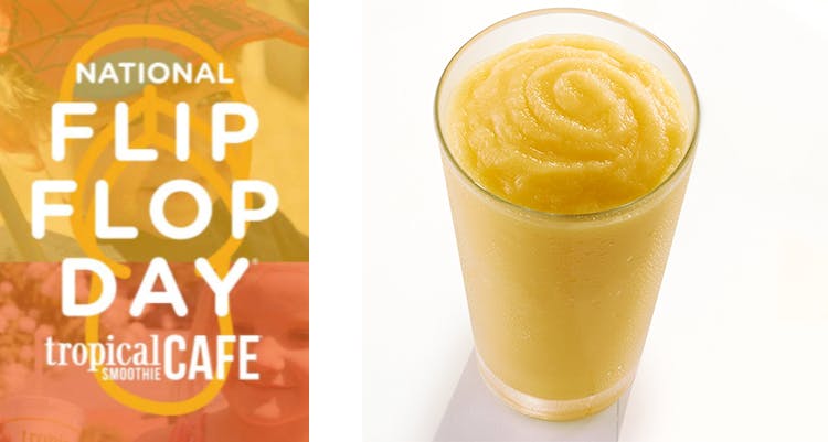 Tropical Smoothie Cafe sunshine smoothie on Flip Flop day