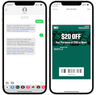 A graphic of two phones displaying a Dick's Sporting Goods text alert and a $20 off $100 coupon