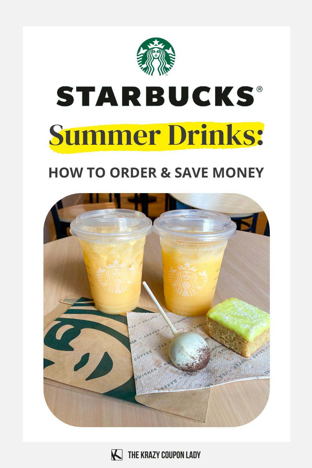 Starbucks Summer Drinks: How to Order & Save Money