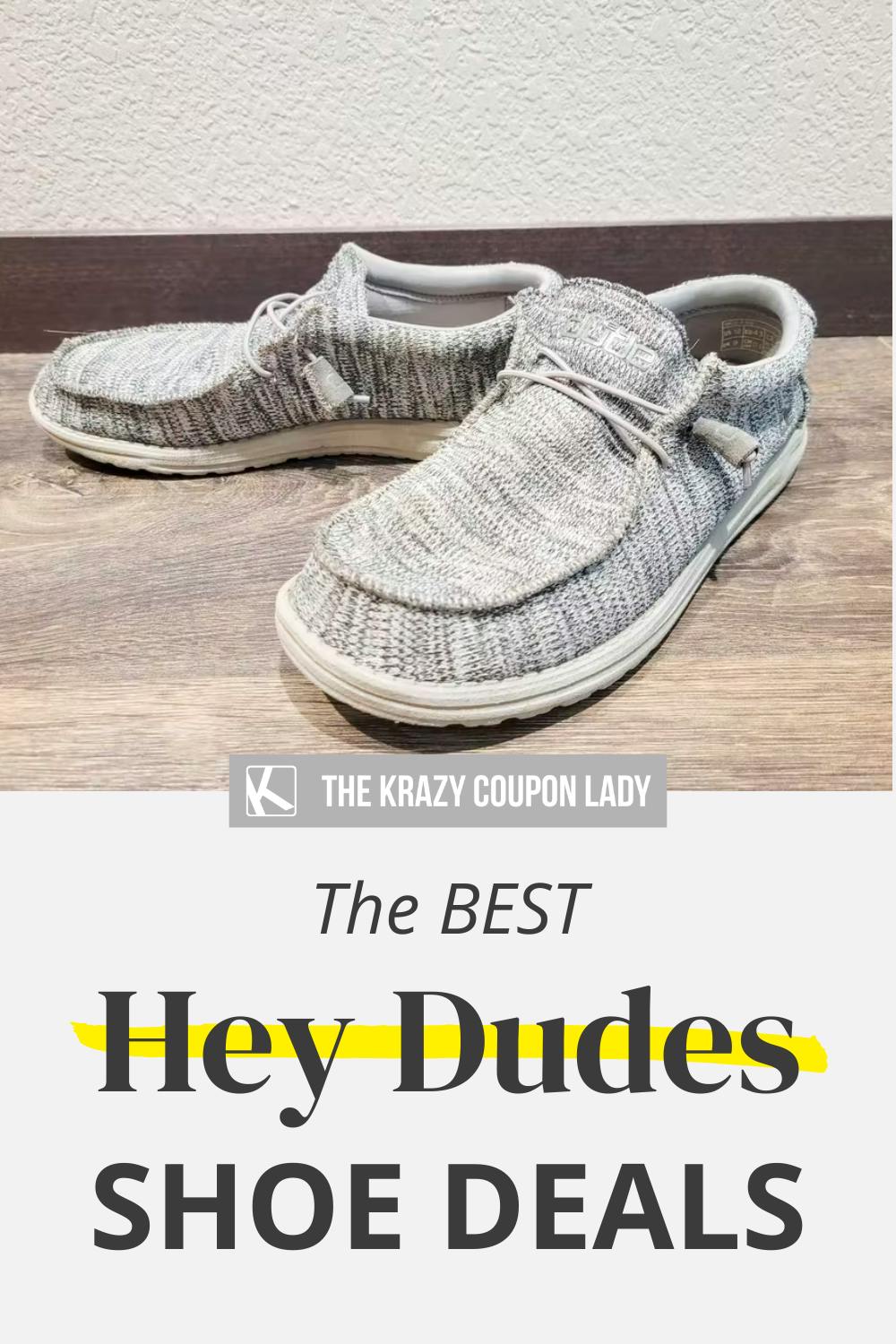 Here Are the Best Hey Dudes Deals This Week The Krazy Coupon Lady