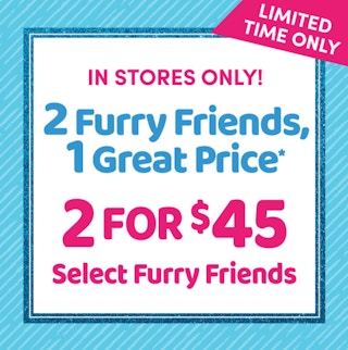 a poster saying you can get 2 build a bears for only $45 in stores