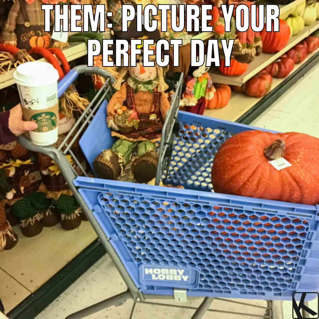 fall memes of hobby lobby cart with starbucks cup and fall decor