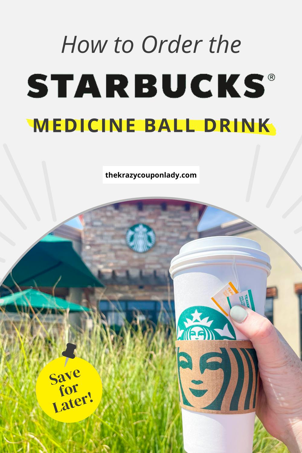How to Order the Starbucks Medicine Ball Drink (& Why You Should)