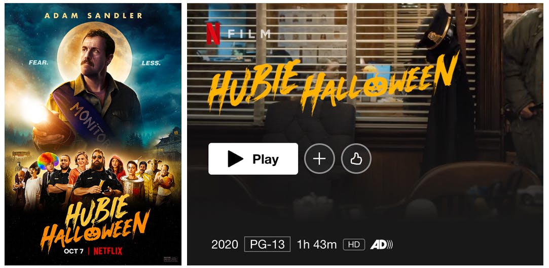 The cover for the movie Hubie Halloween next to a screenshot of the Netflix play button on the movie.