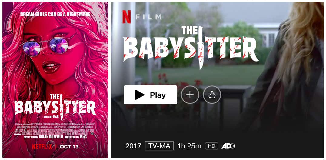 The cover for the horror movie The Babysitter next to a screenshot of the Netflix play button on the movie.