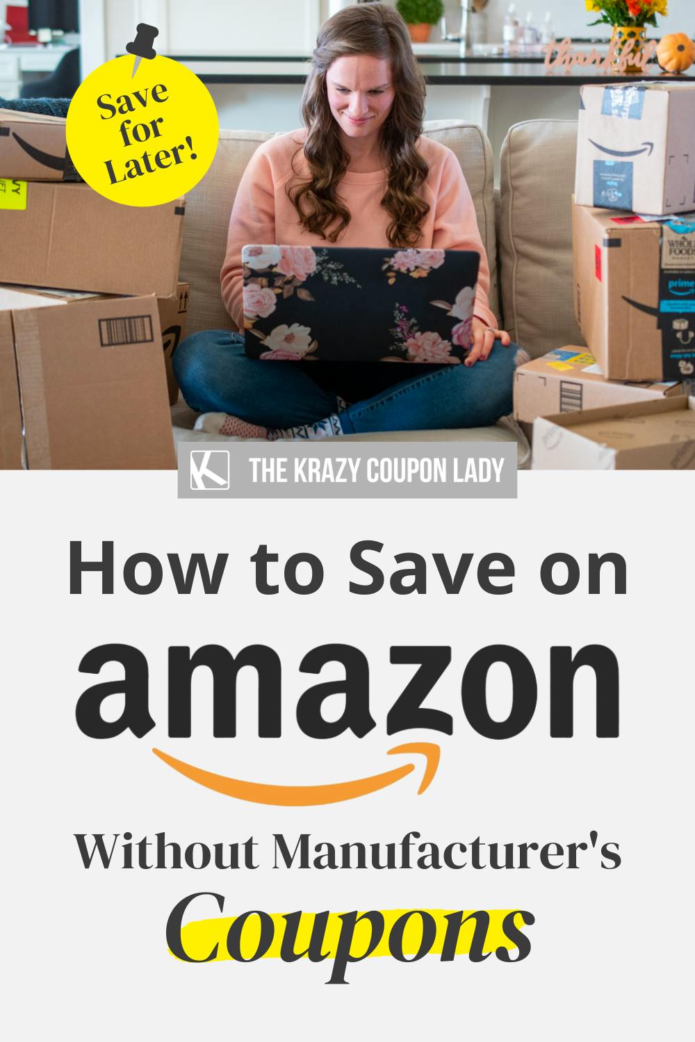 Can You Use Manufacturer's Coupons on Amazon? The Krazy Coupon Lady