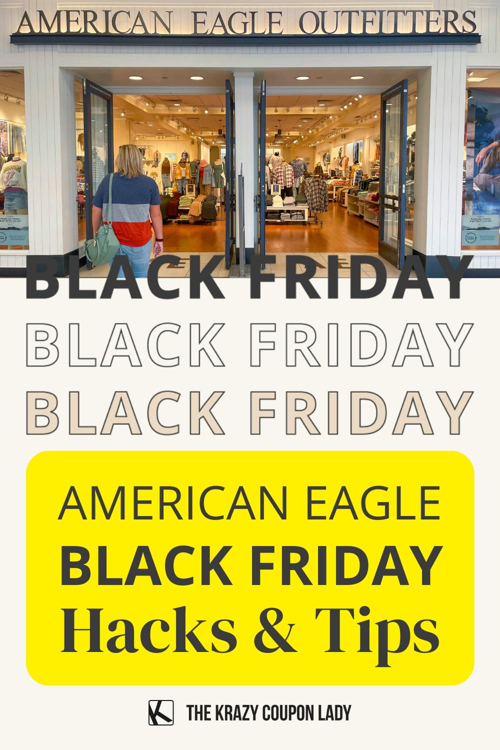 American Eagle Black Friday Sale 2025 The Krazy Coupon Lady