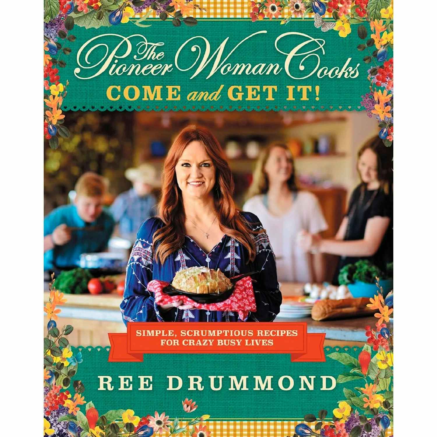 pioneer woman come and get it cookbook