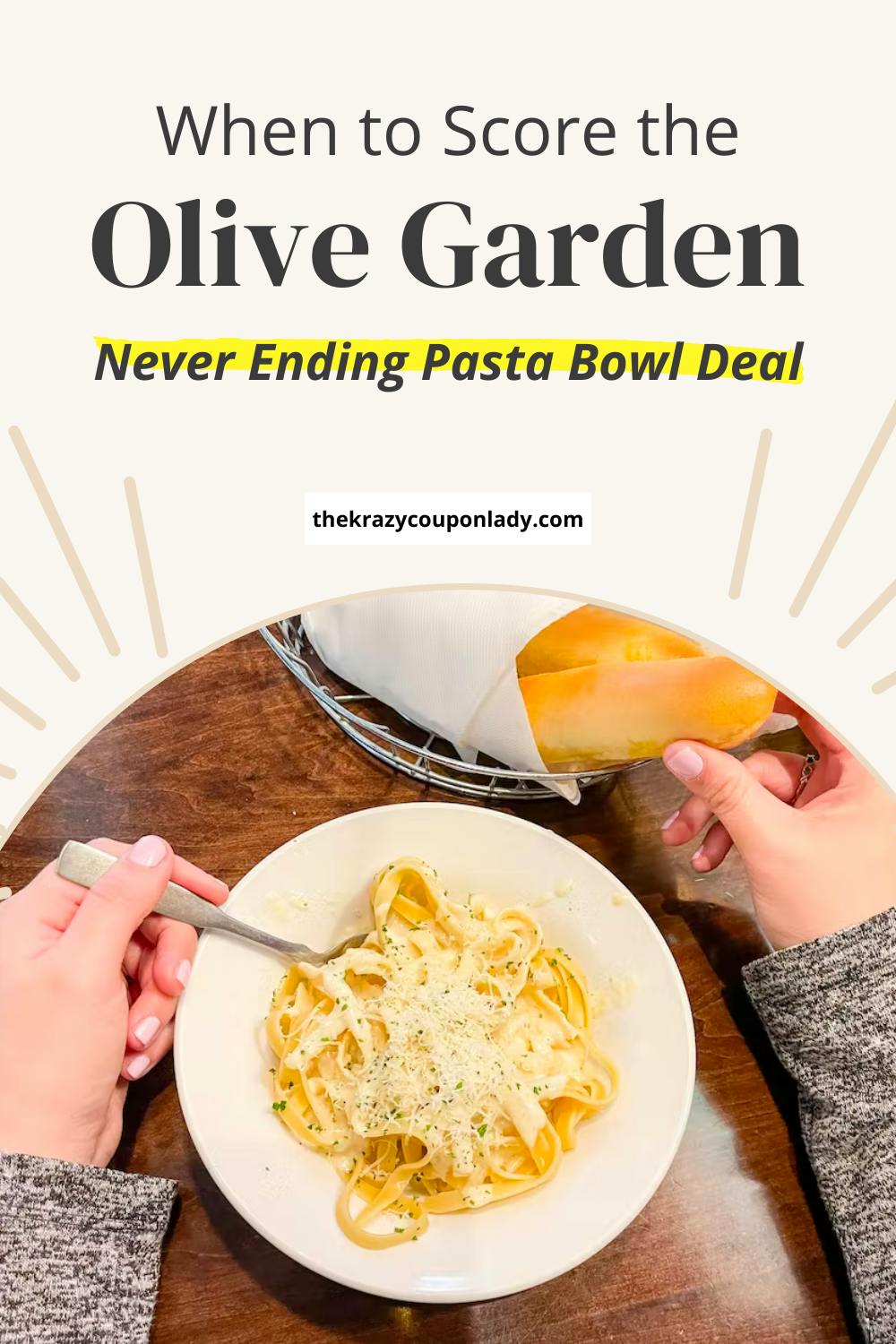 Why the Olive Garden Never Ending Pasta Bowl Is a Can't-Miss Deal