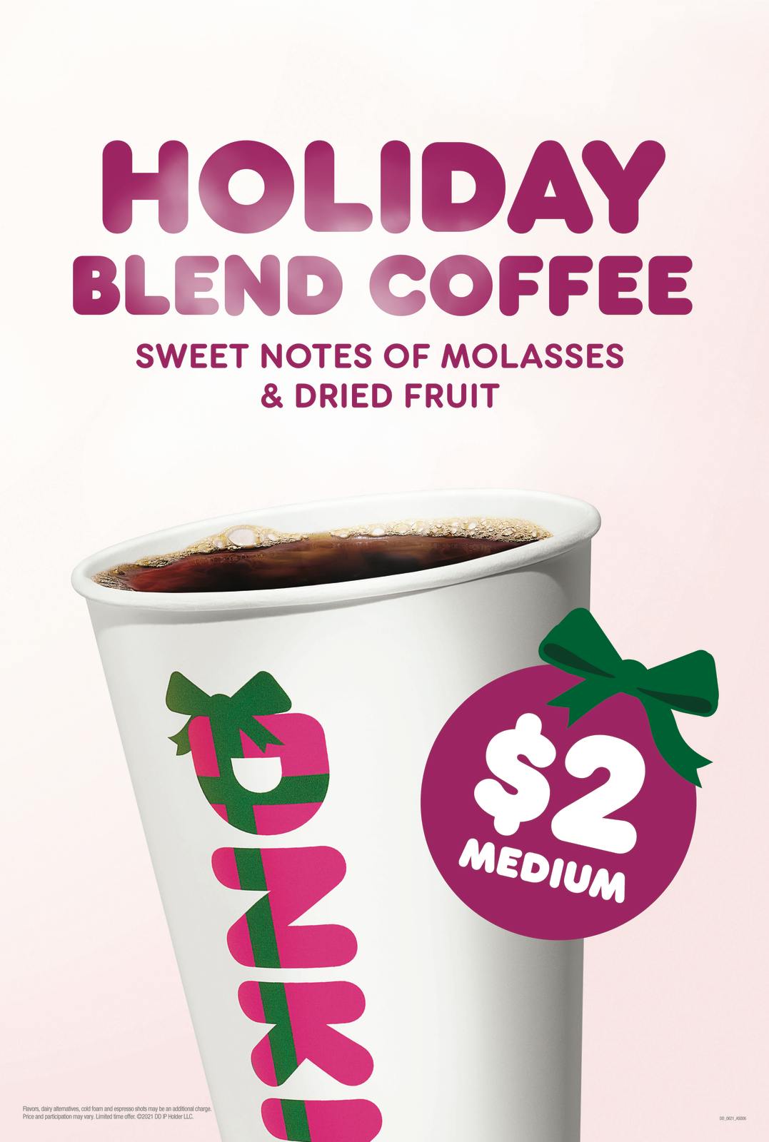 Dunkin holiday blend coffee ad for a $2 medium from 2021