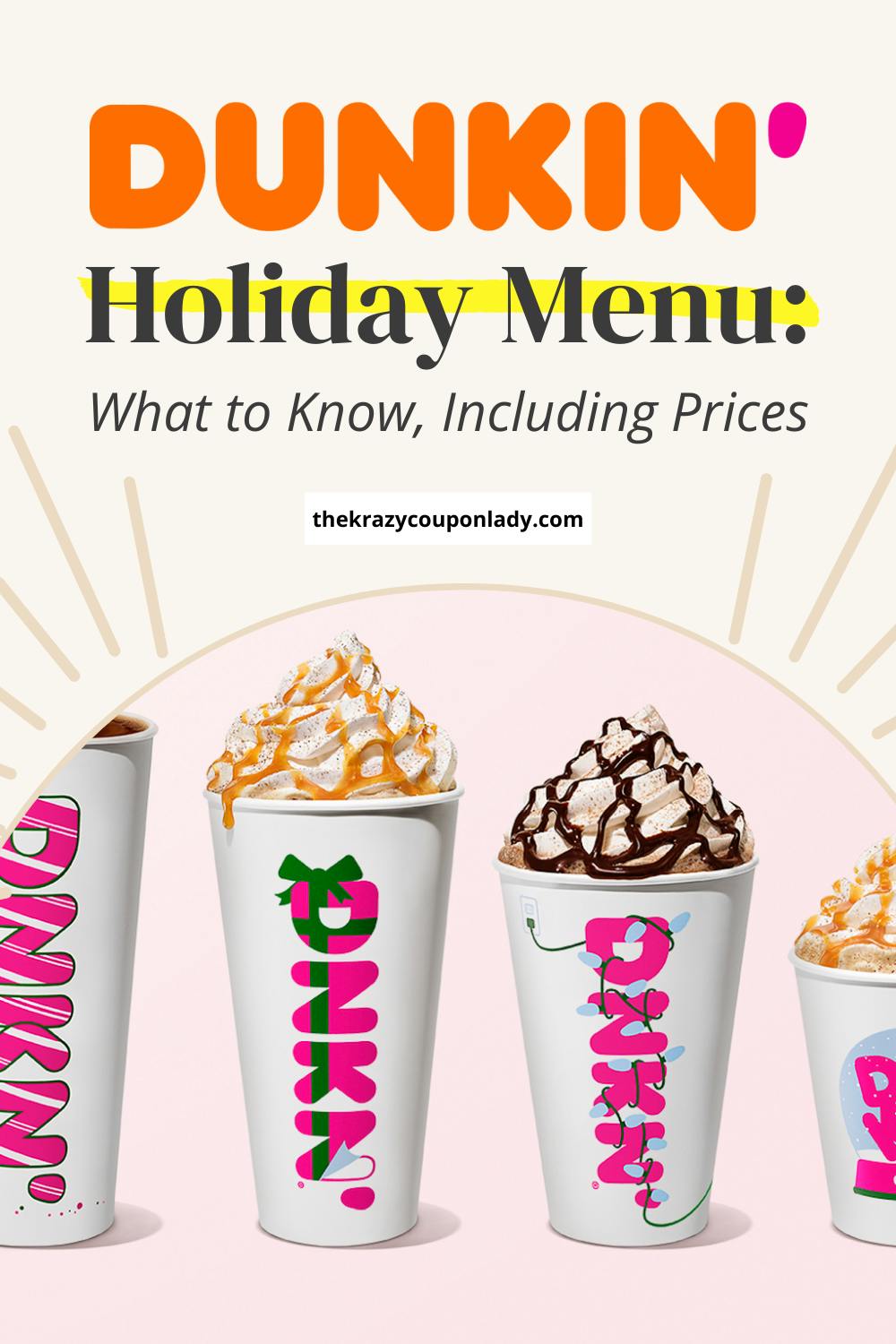 Dunkin Holiday Menu 2022 Is Here — The Krazy Coupon Lady