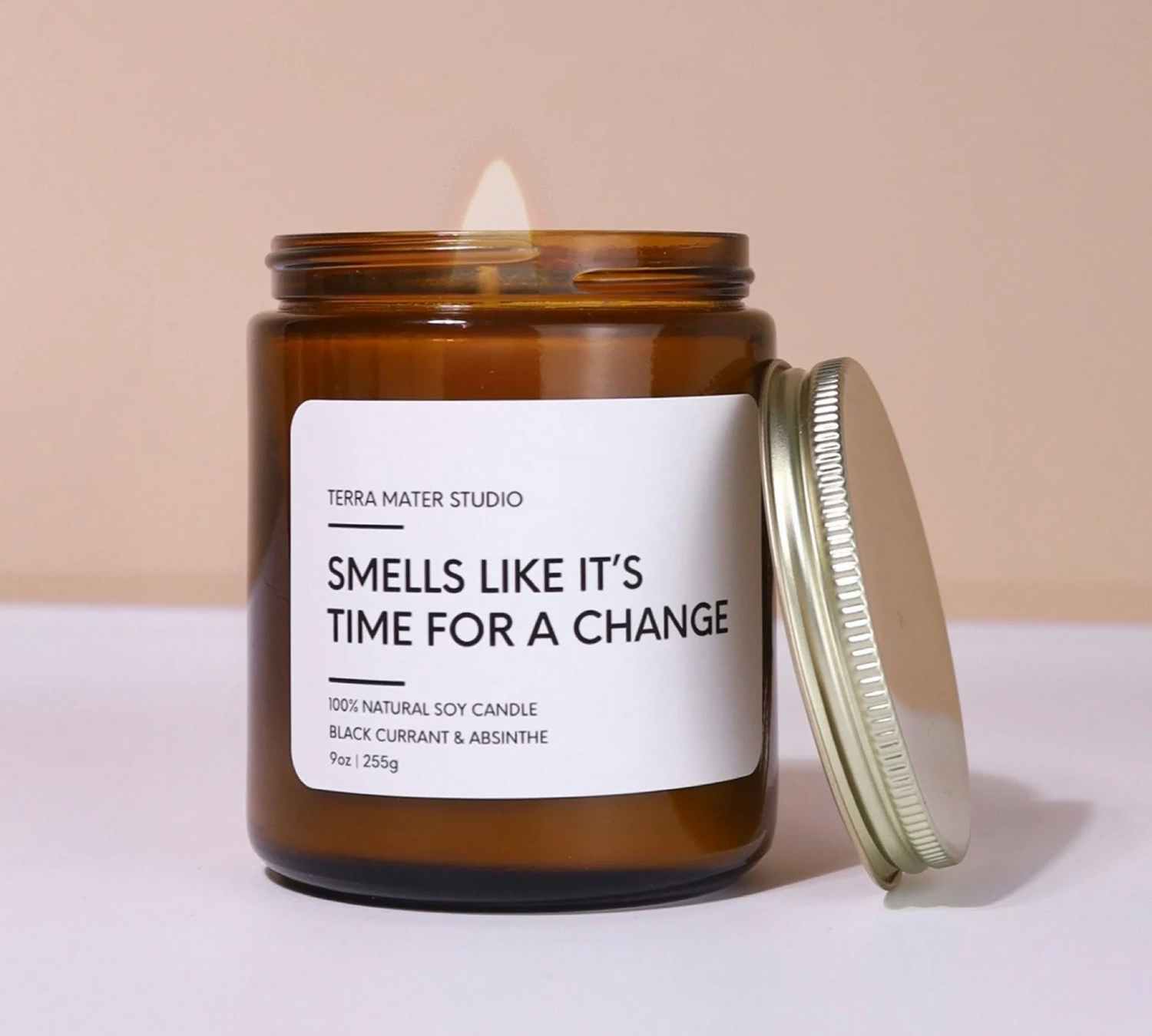 Smells like it's time for a change candle