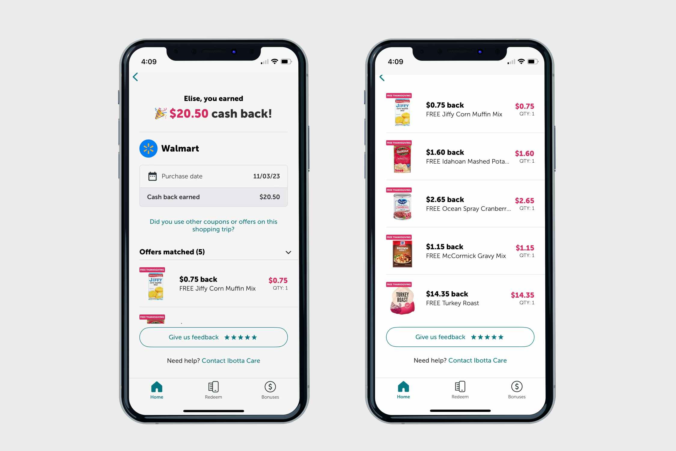 two phones showing all the cash back earned on ibotta from buying items for thanksgiving meal