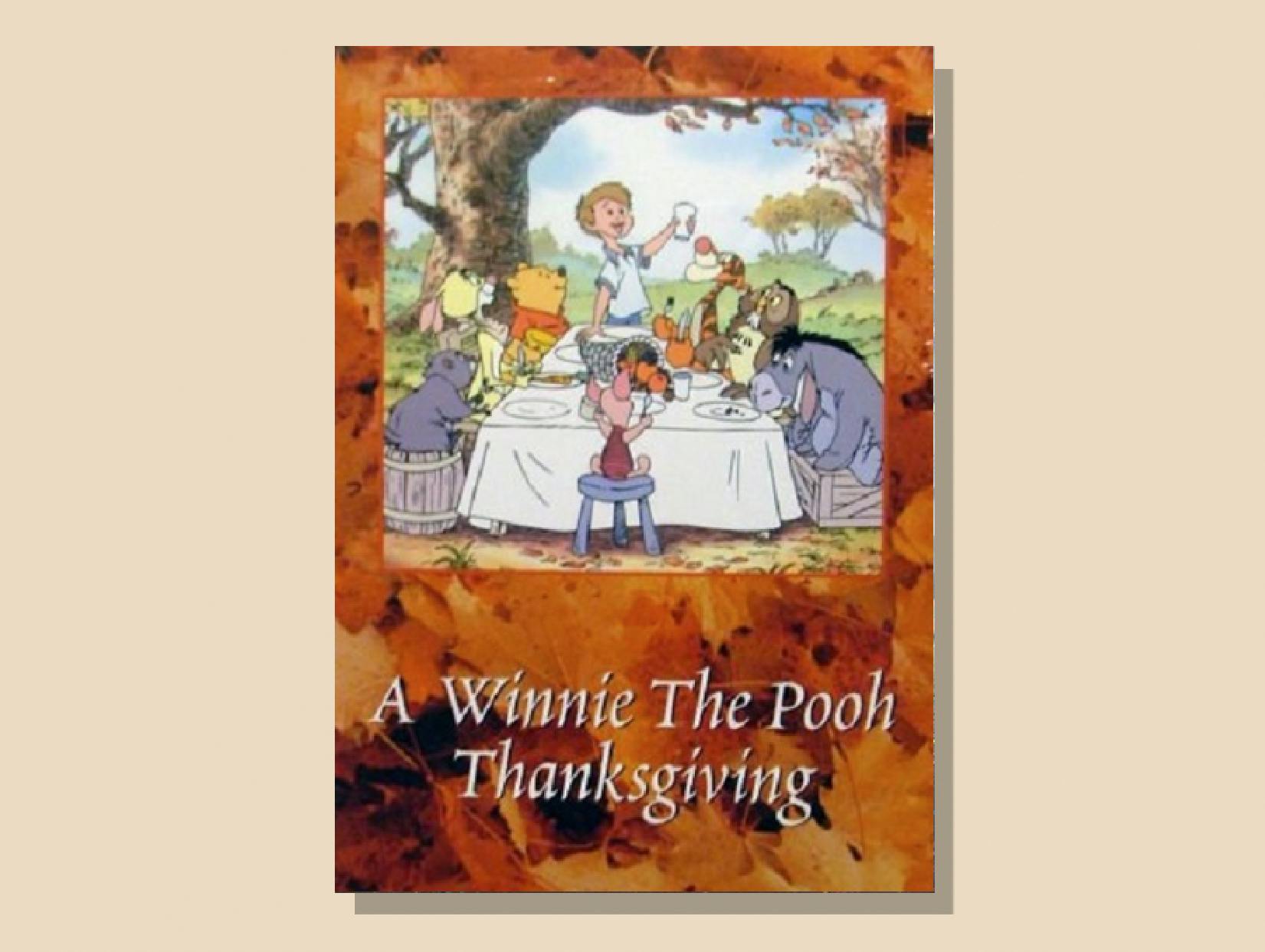 A Winnie the Pooh Thanksgiving, one of the best kids thanksgiving movies