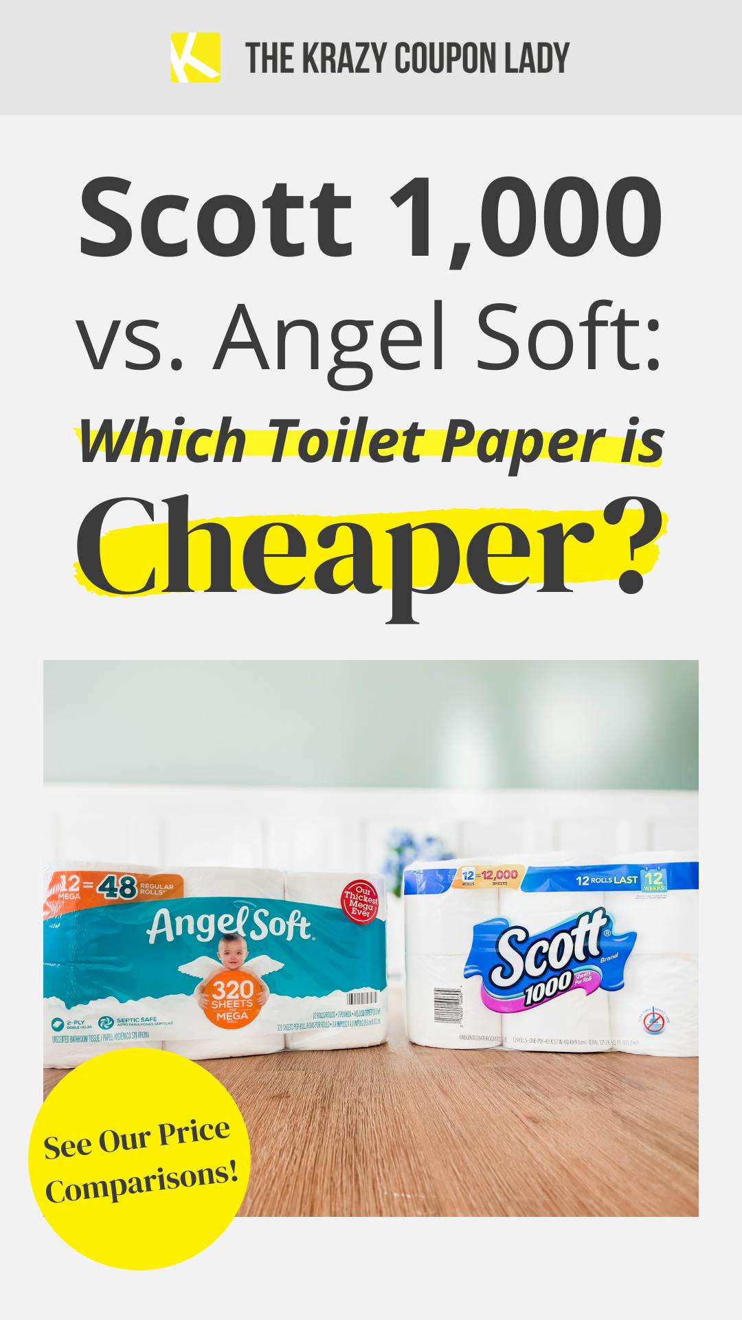 Scott 1,000 Versus Angel Soft: Which Toilet Paper Is Cheaper?