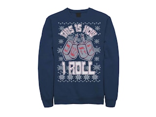 This is how I roll, sweater