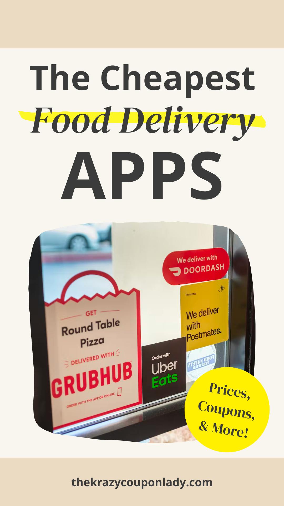 The Cheapest Food Delivery Apps: Prices, Coupons & More