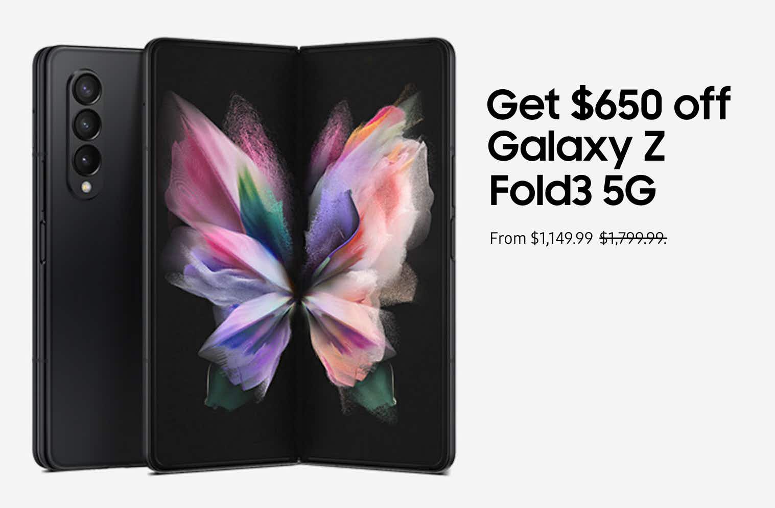 samsung promo for $650 off galaxy z fold3 5g smartphone