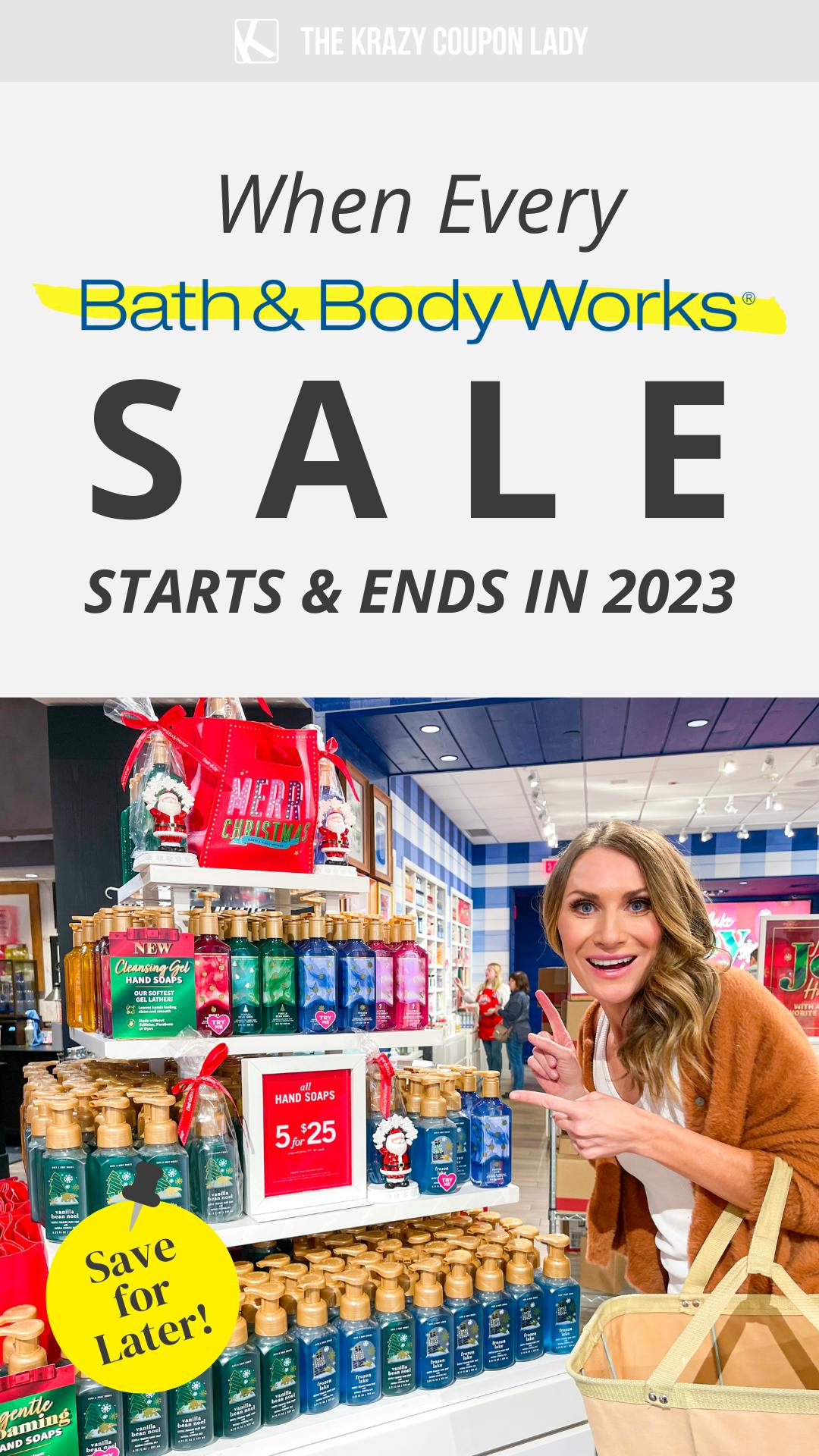 This Is When Every Bath & Body Works Sale Starts and Ends The Krazy