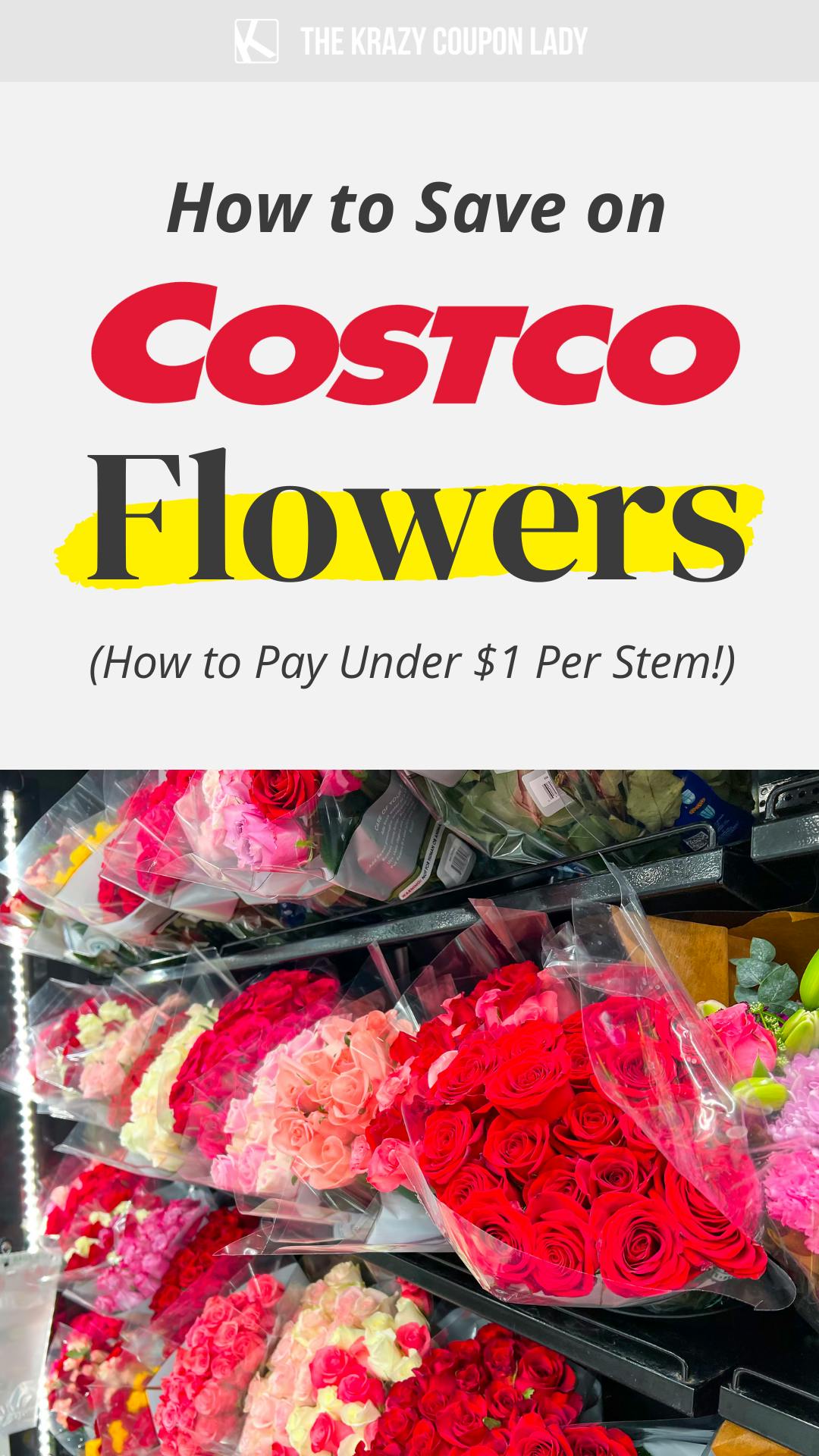 Buying Costco Flowers? Here's How to Pay Under $1 per Stem