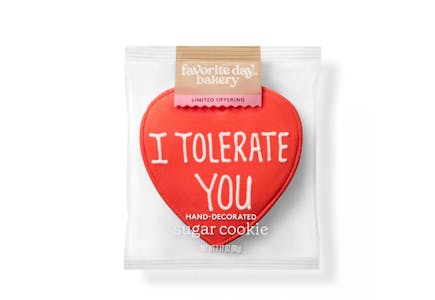 "I Tolerate You" Decorated Cookie