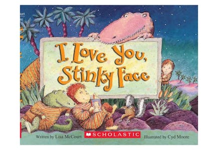 I Love You Stinky Face
