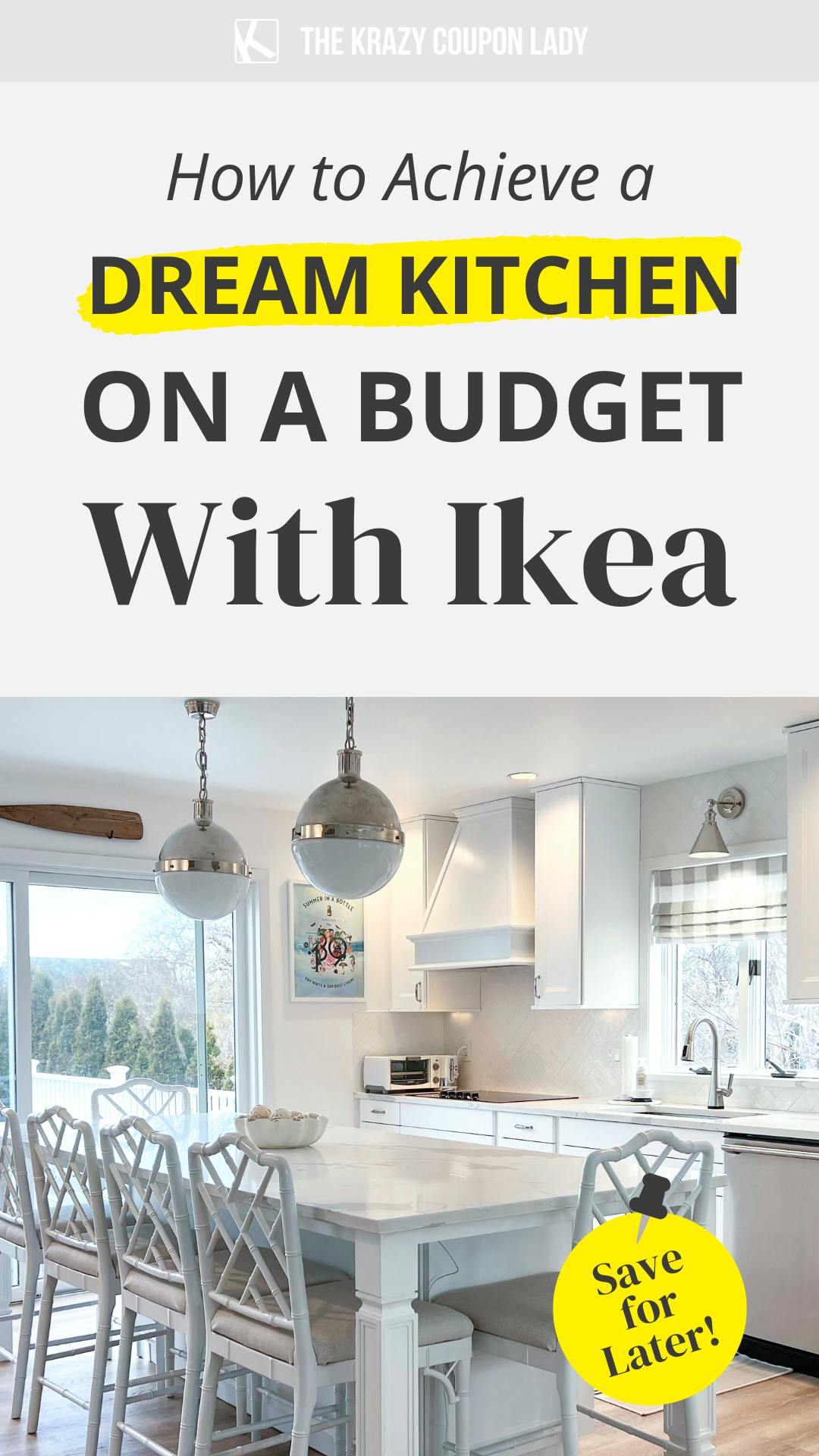Achieving a Dream Kitchen on a Budget With Ikea