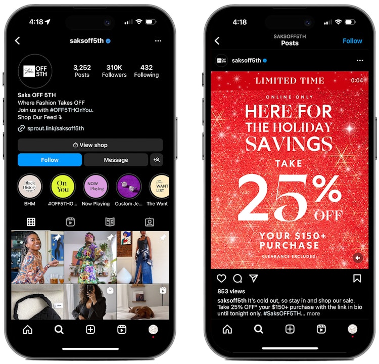 Two phones, one displaying the Saks Off 5th instagram profile and the other showing a post from December with a discount offer
