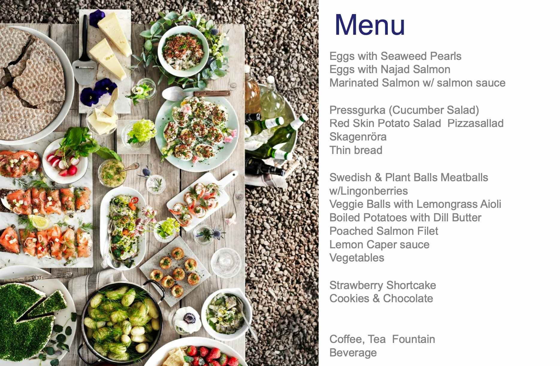 a picture of the food being served at the ikea midsummer festival with the menu beside it.