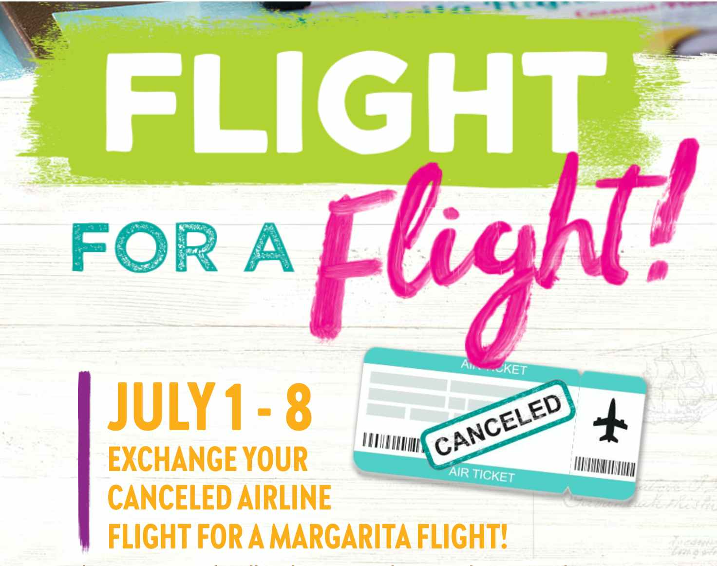 Canceled Flight? Get Free Margaritas at Bahama Breeze July 1 July 8 Canceled Flight? Get Free Margaritas at Bahama Breeze July 1 July 8